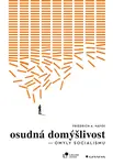 Kniha: Osudná domýšlivost od Hayek F. A.