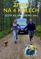 Kniha: Život na 4 kolech od Roman & Káťa