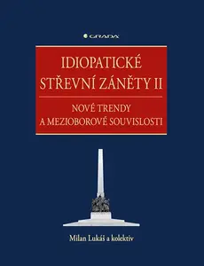 E-kniha: Idiopatické střevní záněty II od Lukáš Milan