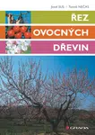Kniha: Řez ovocných dřevin od Nečas Tomáš