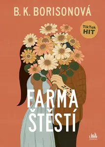 E-kniha: Farma štěstí od Borisonová B. K.