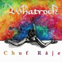Whatrock – Chuť ráje