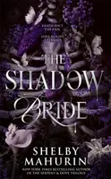 The Shadow Bride - Shelby Mahurinová