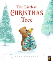 The Littlest Christmas Tree - Jane Chapman