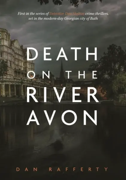 Death On The River Avon - Dan Rafferty
