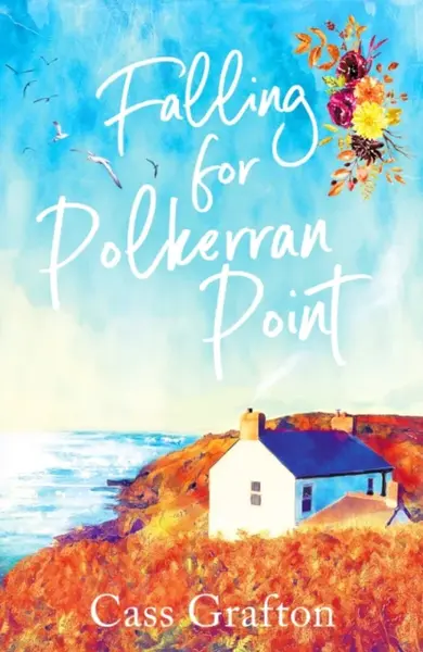 Falling for Polkerran Point - Cass Grafton