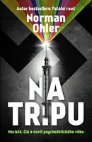 Na tripu (Defekt) - Norman Ohler