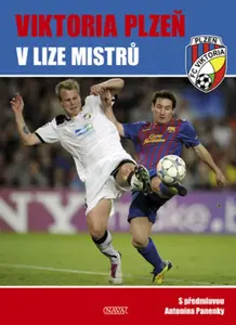 Viktoria Plzeň v Lize mistrů - Viktor Steinbach