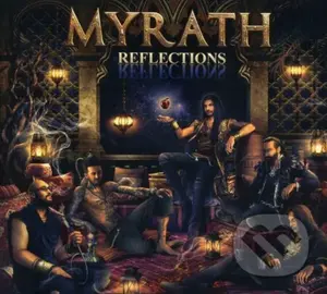 Myrath:  Reflections - Best Of (CD) - Myrath