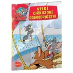 Veľké cirkusové dobrodružstvo - Tom a Jerry v obrázkovom príbehu
