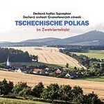 Dechová hudba Supraphon, Dechový orchestr Gramofonových závodů – Tschechische Polkas (im Zweivierteltakt)