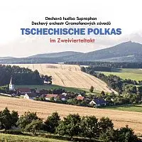 Dechová hudba Supraphon, Dechový orchestr Gramofonových závodů – Tschechische Polkas (im Zweivierteltakt)