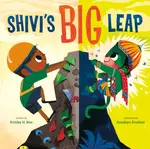 Shivi's Big Leap - Kritika H. Rao