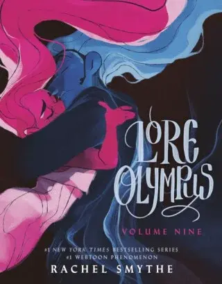 Lore Olympus: Volume Nine - Rachel Smythe