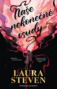 Naše nekonečné osudy - Laura Stevenová