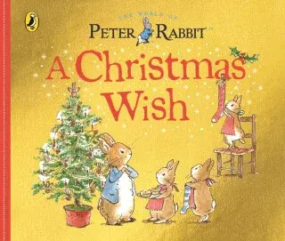 Peter Rabbit Tales: A Christmas Wish - Beatrix Potterová