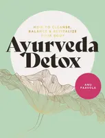 Ayurveda Detox - Anu Paavola
