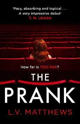 The Prank - L.V. Matthews