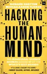 Hacking the Human Mind - Richard Shotton, MichaelAaron Flicker