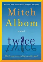 Twice - Mitch Albom