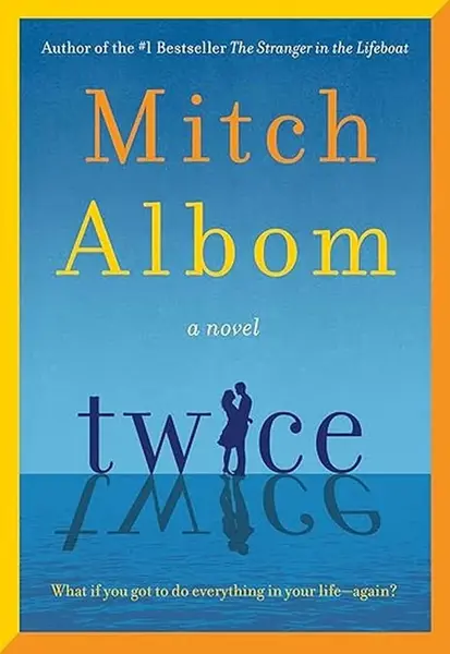 Twice - Mitch Albom
