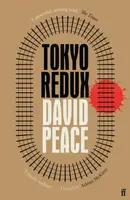 Tokyo Redux - David  Peace