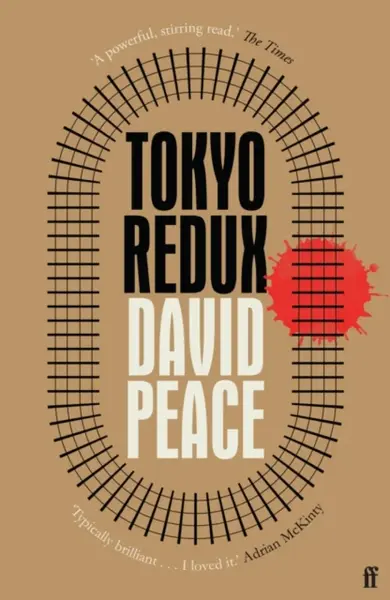 Tokyo Redux - David  Peace