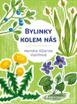 Bylinky kolem nás, Vopičková Markéta Růženka