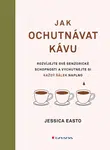 Jak ochutnávat kávu, Easto Jessica