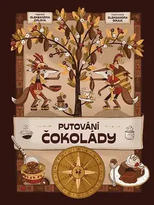 Putování čokolády, Orlova Oleksandra