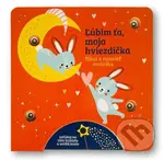 Ľúbim ťa, moja hviezdička (Fúkni a rozsvieť svetielka) - kniha z kategorie Naučné knihy