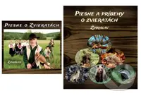 Žiarislav: Piesne o zvieratách / Piesne a príbehy o zvieratách (CD+KNI)