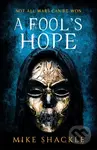 A Fool's Hope (Book Two) - Mike Shackle - kniha z kategorie Fantasy