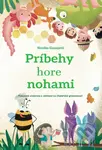 Príbehy hore nohami - Natália Ganajová - kniha z kategorie Úkoly pro děti
