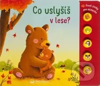 Co uslyšíš v lese? (První zvuky pro miminko) - Sarah Dietz - kniha z kategorie Naučné knihy