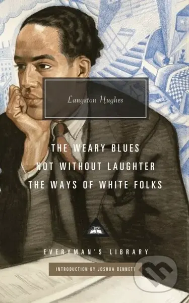 Not Without Laughter, The Ways of White Folks, The Weary Blues - kniha z kategorie Poezie