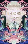 Tideborn - Eliza Chan,Tideborn - Eliza Chan
