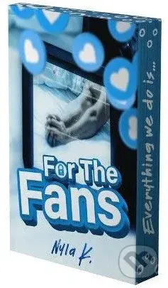 For the Fans - K Nyla