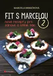 Fit s Marcelou 2 (poškozená) - Marcela Hrbáčková