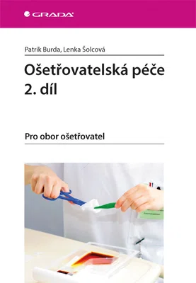 Kniha: Ošetřovatelská péče 2. díl od Burda Patrik