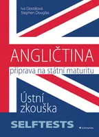 E-kniha: ANGLIČTINA - Příprava na státní maturitu od Dostálová Iva