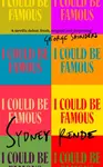 I Could Be Famous - Sydney Rende