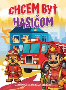Chcem byť hasičom - kniha z kategorie Omalovánky, vystřihovánky, papír