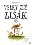 Velký zlý lišák - Benjamin Renner