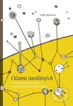 Očami nezištných (Rozhovory s misionármi a humanitárnymi pracovníkmi z rôznych krajín a cirkví) - kniha z kategorie Rozhovory