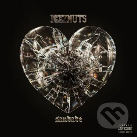 Deez Nuts:  Saudade LP - Deez Nuts, Deez Nuts