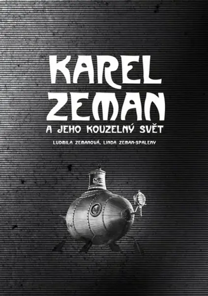 Karel Zeman - Ludmila Zemanová