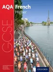 AQA GCSE French: Higher Student Book - Stuart Glover, Amandine Moores, Jean-Claude Gilles, Steve Harrison, Corinne Dzuilka-Heywood