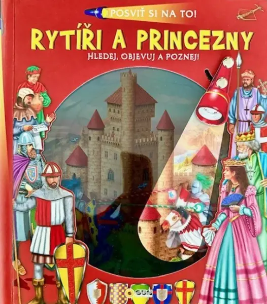 Posviť si na to Rytíři a princezny - Knížka s baterkou (poškozená)