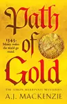 Path of Gold - A.J. MacKenzie